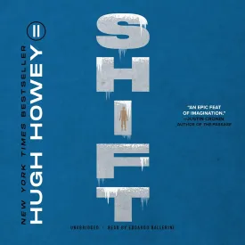 Shift (The Silo Saga) Audio CD  Unabridged, March 28, 2023