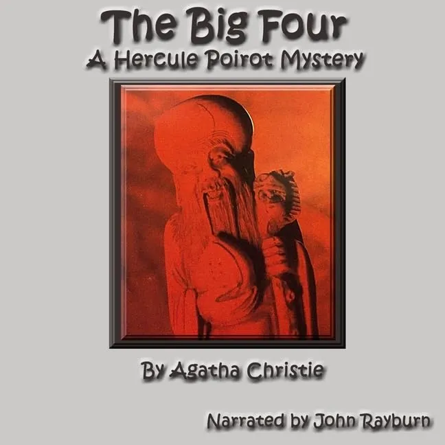 The Big Four: A Hercule Poirot Mystery (The Hercule Poirot Mysteries) (Hercule Poirot Mysteries, 4) Audio CD  Unabridged, March 7, 2023
