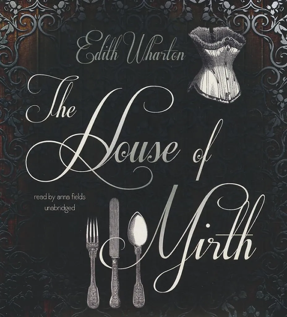 The House of Mirth Audio CD  Unabridged, August 1, 2012