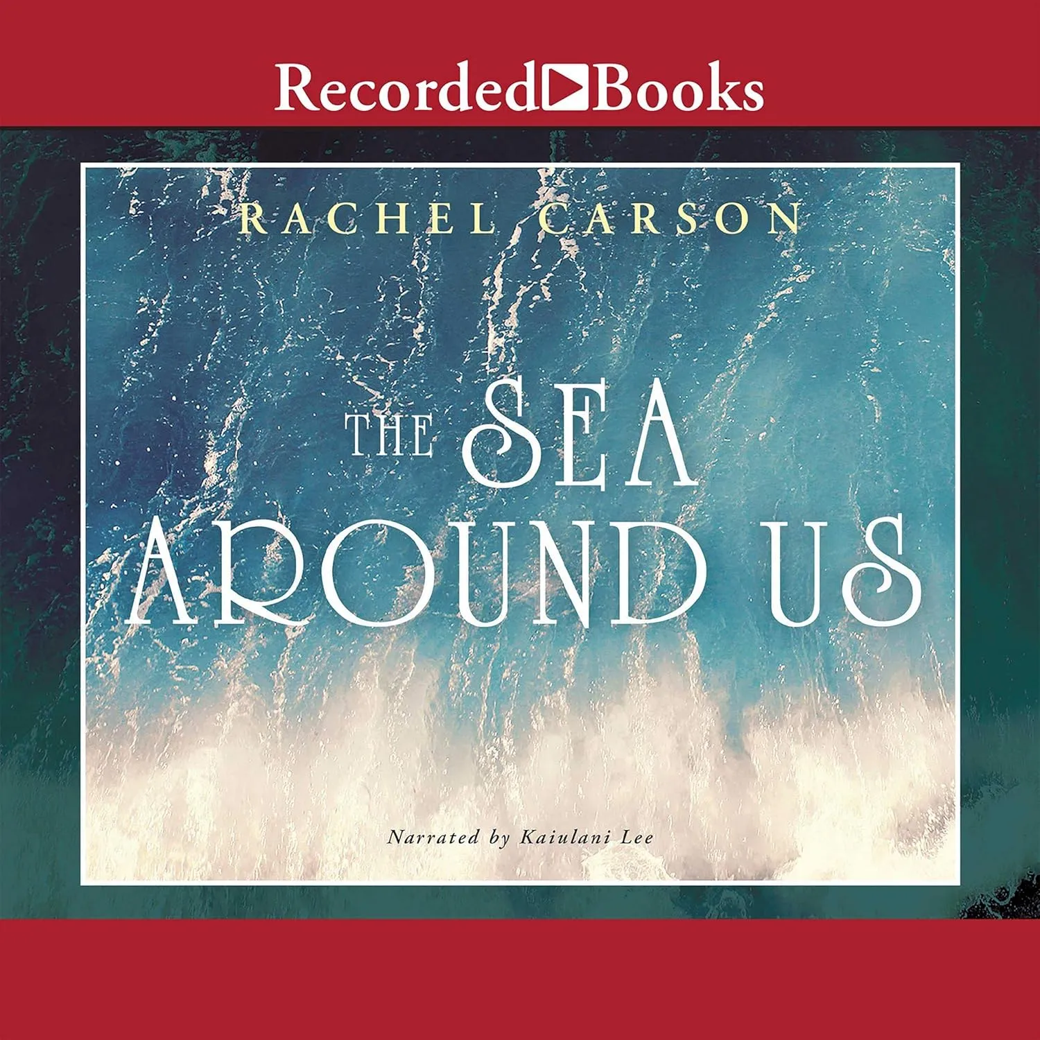 The Sea Around Us Audio CD  August 1, 2015