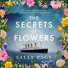 The Secrets of Flowers MP3 CD  Unabridged, February 25, 2025