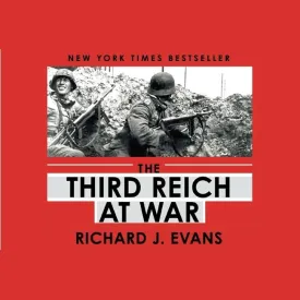 The Third Reich at War Lib/E Audio CD  Unabridged, August 6, 2010